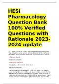 HESI Pharmacology Question Bank 100% Verified Questions with Rationale 2023-2024 update