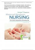 TEST BANK FOR MATERNAL-NEWBORN NURSING: THE CRITICAL COMPONENTS OF NURSING CARE, 3RD EDITION BY ROBERTA DURHAM, LINDA CHAPMAN ALL CHAPTERS COVERED GRADED A+ 2023-2024