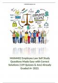 MAN4402 Employee Law Self Study Questions Made Easy with Correct Solutions (139 Quizzes & Ans) Already Graded A+ 2023.