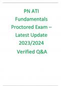 PN ATI Fundamentals Proctored Exam – Latest Update 2023/2024 Verified Q&A