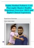 Sophia Haddad Pediatric GAS  Pharyngitis Shadow Health;  Experience Overview (2023) and  Digital Clinical Experience. BEST FINDINGS 