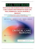 TEST BANK FOR INTRODUCTION TO  CRITICAL CARE NURSING 8TH EDITION BY MARY LOU SOLE; DEBORAH G. KLEIN; MARTHE J. MOSELEY| 100% VERIFIED ANSWERS