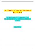 CHAMBERLAIN NR 602 MIDTERM EXAM 2021 -PRIMARY CARE OF THE CHILDBEARING AND CHILDREARING FAMILY GRADED A+