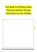 TEST BANK For Williams Basic Nutrition and Diet Therapy 16th Edition by Nix William All Chapters 1 - 23, Complete Newest Version