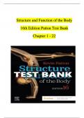 TEST BANK For Structure and Function of the Body 16th Edition By Patton  All Chapters 1 - 22, Complete Newest Version