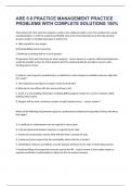 ARE 5&period;0 PRACTICE MANAGEMENT PRACTICE PROBLEMS WITH COMPLETE SOLUTIONS 100&percnt; 