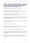 ARE 5&period;0 - PRACTICE MANAGEMENT - BUSINESS STRUCTURES AND GENERAL OPERATIONS WITH COMPLETE SOLUTIONS 100&percnt;