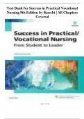 Test Bank for Success in Practical Vocational Nursing 8th Edition by Knecht | All Chapters Covered