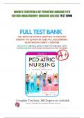 Wong&rsquo;s Essentials of Pediatric Nursing 11th Ed Hockenberry Rodgers Wilson Test Bank - QUESTIONS & EXPLAINED ANSWERS &lpar;SCORED A&plus;&rpar; 2023