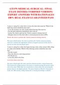 ATI PN MEDICAL-SURGICAL- FINAL  EXAM 2023&sol;2024 &lpar;VERIFIED VERSION&rpar; EXPERT ANSWERS WITH RATIONALES 100&percnt; REAL EXAM GUARANTEED PASS