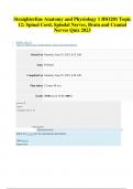 Straighterline Anatomy and Physiology 1 BIO201 Topic 12&colon; Spinal Cord&comma; Spindal Nerves&comma; Brain and Cranial Nerves Quiz 2023