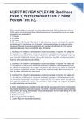 HURST REVIEW NCLEX-RN Readiness Exam 1, Hurst Practice Exam 2, Hurst Review Test # 3,