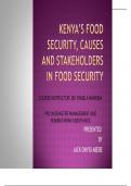 KENYA’S FOOD SECURITY, CAUSES AND STAKEHOLDERS IN FOOD SECURITY Latest Verified Review 2023 Practice Questions and Answers for Exam Preparation, 100% Correct with Explanations, Highly Recommended, Download to Score A+