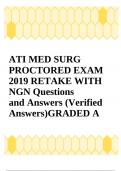 ATI MED SURG PROCTORED EXAM 2019 RETAKE WITH NGN Questions and Answers (Verified Answers)GRADED A