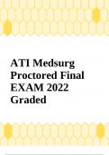 ATI Medsurg Proctored Final EXAM 2021 Graded