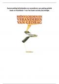 Samenvatting be&iuml;nvloeden en veranderen van gedrag editie 2 en hoofdstuk 7 sociale psychologie 