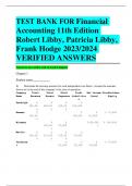 TEST BANK FOR Financial Accounting 11th Edition Robert Libby, Patricia Libby, Frank Hodge 2023/2024  VERIFIED ANSWERS