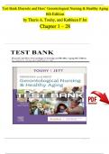 TEST BANK - Ebersole and Hess’ Gerontological Nursing & Healthy Aging, 6th Edition by Theris A. Touhy, and Kathleen F Jet, Chapter 1 - 28 | Newest Version