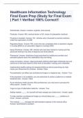 Healthcare Information Technology Final Exam Prep &lpar;Study for Final Exam &rpar; Part 1 Verified 100&percnt; Correct&excl;&excl;