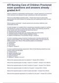 ATI Nursing Care of Children Proctored exam questions and answers already graded A&plus;&excl;&excl;