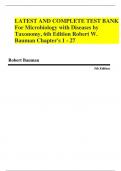 LATEST AND COMPLETE TEST BANK For Microbiology with Diseases by Taxonomy&comma; 6th Edition Robert W&period; Bauman Chapter's 1 - 27 