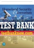 Test Bank For Homeland Security and Terrorism 2nd Edition All Chapters - 9780135204931
