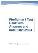 Firefighter I Test Bank with Answers and note: 2023/2024 TCFP Practice Questions and Answers    