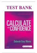 TEST BANK FOR CALCULATE WITH CONFIDENCE, 7TH EDITION, DEBORAH C. GRAY MORRIS 