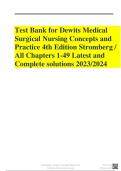 Test Bank for Dewits Medical Surgical Nursing Concepts and Practice 4th Edition Stromberg / All Chapters 1-49 Latest and Complete solutions 2023/2024