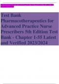 Test Bank Pharmacotherapeutics for Advanced Practice Nurse Prescribers 5th Edition Test Bank - Chapter 1-55 Latest and Verified 2023&sol;2024