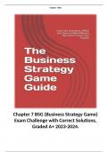 Chapter 7 BSG (Business Strategy Game) Exam Challenge with Correct Solutions, Graded A+ 2023-2024.