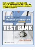 TEST BANK FOR BATES' GUIDE TO PHYSICAL EXAMINATION AND HISTORY TAKING 12TH EDITION LYNN S. BICKLEY A+ VERIFIED GUIDE