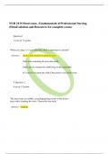 NUR 2115 Final exam &comma; Fundamentals of Professional Nursing &lpar;Detail solution and Resources for complete exam&rpar;   