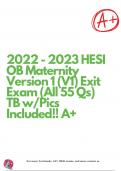 2022 - 2023 HESI OB Maternity Version 1 (V1) Exit Exam (All 55 Qs) TB w/Pics Included!! A+