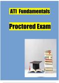 2023 ATI Fundamentals Proctored Exam (100% Correct Answers)