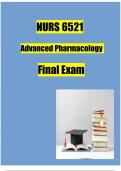 NURS 6521 Advanced Pharmacology Final Exam | 100% Verified | Latest 2023