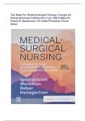 Test Bank For Medical-Surgical Nursing Concepts for Interprofessional Collaborative Care 10th Edition By Donna D. Ignatavicius, M. Linda Workman, Cherie Rebar Graded A+ with verified answers