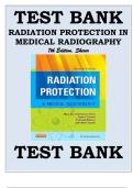 Test Bank For Radiation Protection in Medical Radiography&comma; 7th Edition&comma; Sherer