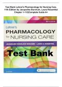 Test Bank Lehne's Pharmacology for Nursing Care, 11th Edition by Jacqueline Burchum, Laura Rosenthal Chapter 1-112|Complete Guide A+ 