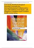 Test bank Medical-Surgical Nursing Concepts for Interprofessional Collaborative Care 9th Edition Test Bank - All Chapters Complete and Verified Guide 2023/2024