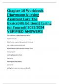 Chapter 10 Workbook [Hartmann Nursing Assistant Care The Basics(4th Edition)] Caring for Yourself 2023/2024  VERIFIED ANSWERS