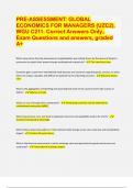 &lpar;ACE FOR 2024&sol;2025 EXAM REVIEW&rpar; PRE-ASSESSMENT&colon; GLOBAL  ECONOMICS FOR MANAGERS &lpar;UZC2&rpar;&period;  WGU C211&period; Correct Answers Only&period;&comma;  Exam Questions and answers&comma; graded  A&plus;