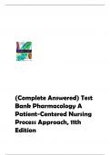 (Complete Answered) Test  Bank Pharmacology A  Patient-Centered Nursing  Process Approach, 11th  Editio