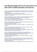 ATI Pharmacology Proctored Assessment Test 2023-2024 Verified Questions and Answers&period;