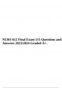 NURS 612 Final Exam 115 Questions and Answers 2023/2024 Graded A+.