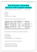EMT-B Section 1 Exam Real Questions With Complete Solutions