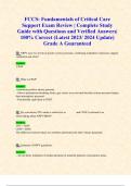 FCCS&colon; Fundamentals of Critical Care Support Exam Review &vert; Complete Study Guide with Questions and Verified Answers&vert; 100&percnt; Correct &lpar;Latest 2023&sol; 2024 Update&rpar; Grade A Guaranteed