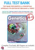 Test Bank For Genetics A Conceptual Approach&comma; 7th Edition &lpar;Pierce&comma; 2020&rpar;&comma; Chapter 1-26 &vert; 9781319216801 All Chapters with Answers and Rationals &period;