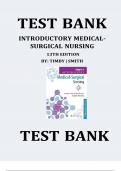 INTRODUCTORY MEDICAL-SURGICAL NURSING 13TH EDITION BY TIMBY SMITH TEST BANK ISBN-978-1975172237 Latest Verified Review 2023 Practice Questions and Answers for Exam Preparation, 100% Correct with Explanations, Highly Recommended, Download to Score A+