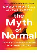Gabor Maté, M.D. with Daniel Maté, The Myth of Normal. Avery, 2022